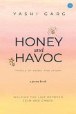Honey and Havoc (eBook, ePUB)
