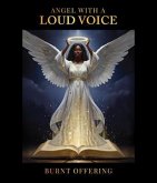 Angel With A Loud Voice (eBook, ePUB)