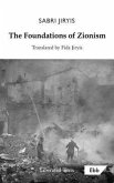 The Foundations of Zionism (eBook, ePUB)