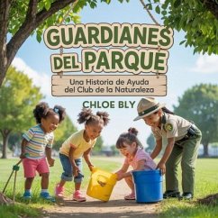 Guardianes Del Parque (eBook, ePUB) - Bly, Chloe