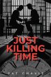 Just Killing Time (eBook, ePUB) - Bild 1