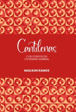 Cantilenas (eBook, ePUB) - Ramos, Mailson