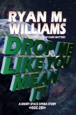 Drop Me Like You Mean It (Super Great Challenge Stories, #28) (eBook, ePUB)