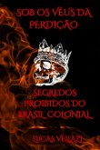 Sob Os Véus Da Perdição (eBook, ePUB)