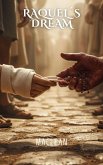 Raquel´s dream (eBook, ePUB)