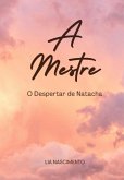 A Mestre (eBook, ePUB)