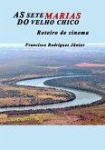 As Sete Marias Do Velho Chico (eBook, ePUB)