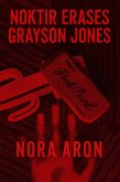 Noktir Erases Grayson Jones (eBook, ePUB)