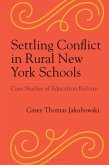 Settling Conflict in Rural New York Schools (eBook, ePUB)