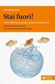 Stai fuori! (eBook, ePUB)