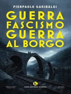 Cover Guerra - Fascismo - Guerra al Borgo (eBook, ePUB)