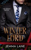 Winter Lord: A Billionaire Romance (The Winter Empire, #2) (eBook, ePUB)