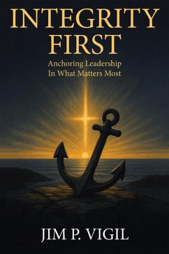 Cover INTEGRITY FIRST (eBook, ePUB)
