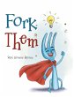 Fork Them (eBook, ePUB) - Bild 1