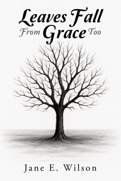 Cover Leaves Fall From Grace Too (eBook, ePUB)