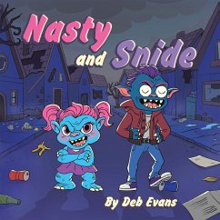 Cover Nasty and Snide (eBook, ePUB)