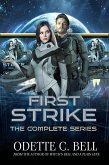 First Strike: The Complete Series (Galactic Coalition Academy, #22) (eBook, ePUB)