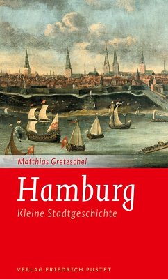 Hamburg (eBook, ePUB) - Gretzschel, Matthias