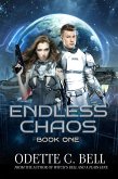 Endless Chaos Book One (eBook, ePUB)