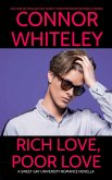 Rich Love, Poor Love: A Sweet Gay University Romance Novella (The English Gay Contemporary Romance Books, #20) (eBook, ePUB)