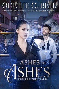 Ashes to Ashes: The Complete Series (Your True Vampire, #1) (eBook, ePUB) - Odette C. Bell