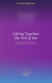 Lifting Together the Veil of Isis (Awakening Drive, #1) (eBook, ePUB)