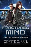 Fractured Mind: The Complete Series (Galactic Coalition Academy, #5) (eBook, ePUB)