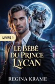 Le Chiot du Prince Lycan (Accouplé au prince secret Lycan, #1) (eBook, ePUB)