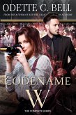 Codename W: The Complete Series (Your True Vampire, #2) (eBook, ePUB)