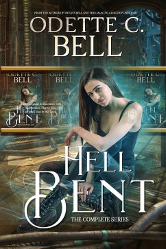 Hell Bent: The Complete Series (eBook, ePUB) - Odette C. Bell