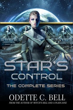 Star's Control: The Complete Series (Galactic Coalition Academy, #16) (eBook, ePUB) - Odette C. Bell