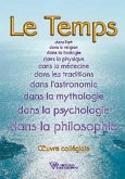 Le Temps dans l'art, la religion, la biologie,... (eBook, ePUB)