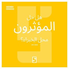 Les influenceurs ont ils remplacé les experts ? (version arabe) (eBook, ePUB) - Verdun, Léwis