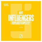 Have influencers replaced experts ? (eBook, ePUB)