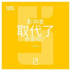 Les influenceurs ont ils remplacé les experts ? (version chinois mandarin) (eBook, ePUB) - Verdun, Léwis