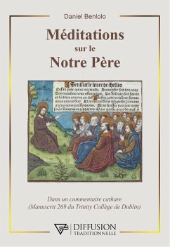 Méditations sur le Notre Père (eBook, ePUB) - Benlolo, Daniel