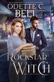 Rockstar Witch Book One (eBook, ePUB)