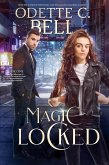 Magic Locked Book One (eBook, ePUB)