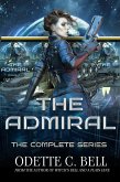 The Admiral: The Complete Series (Galactic Coalition Academy, #9) (eBook, ePUB)