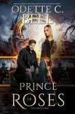 Prince of Roses: The Complete Series (eBook, ePUB)