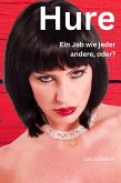 HURE - ein Job wie jeder andere, oder? (eBook, ePUB)