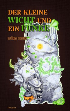 Der kleine Wicht und ein Funke (eBook, ePUB) - Oeser, Björn