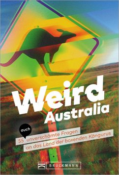 Weird Australia (eBook, ePUB) - Zierold, Christina