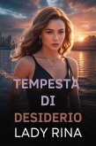Tempesta di Desiderio (eBook, ePUB)
