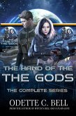 The Hand of the Gods: The Complete Series (Galactic Coalition Academy, #11) (eBook, ePUB)