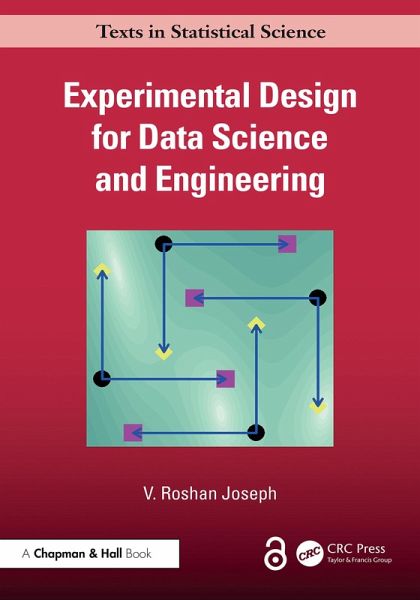Experimental Design for Data Science and Engineering (eBook, ePUB) Experimental Design for Data Science and Engineering (eBook, ePUB)