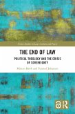The End of Law (eBook, ePUB)