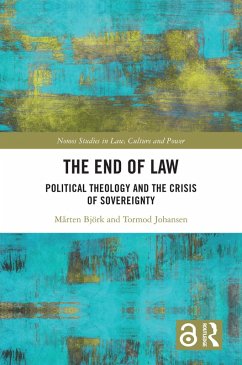 The End of Law (eBook, PDF) - Björk, Mårten; Johansen, Tormod