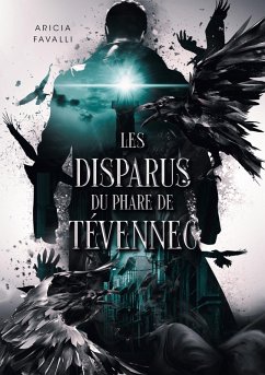 Les disparus du phare de Tévennec (eBook, ePUB) - Favalli, Aricia