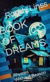 Book of Dreams: Rhymes Without Reason (eBook, ePUB)